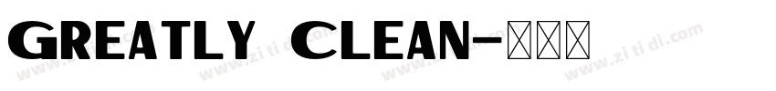 Greatly Clean字体转换